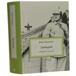 Leningrad Oblężenie i symfonia ​Moynahan Brian (2013)