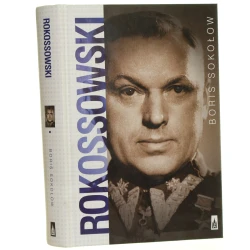 Rokossowski Boris Sokołow przekł. Andrzej Palacz [2014]