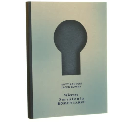 Wiersze, zmyślenia, komentarze Jerzy Zadęcki, Jacek Bomba [AUTOGRAF / 2025]