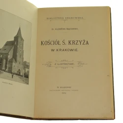 Kościół ś. Krzyża w Krakowie Klemens Bąkowski [Biblioteka Krakowska / 1904]