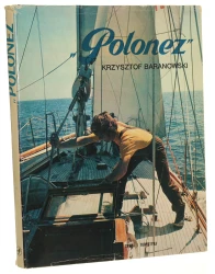 "Polonez" round the world singlehanded Krzysztof Baranowski [autograf / 1977]