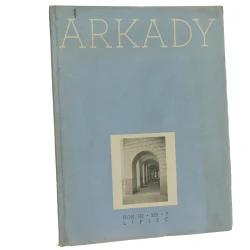 Arkady [Praca zbiorowa / nr 7 / lipiec 1957]  