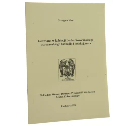 Lwowiana w kolekcji Lecha Kokocińskiego warszawskiego bibliofila i kolekcjonera Grzegorz Nieć [2009]