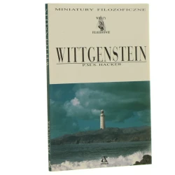 Wittgenstein P. M. S. Hacker przekł. Jacek Hołówka [Wielcy Filozofowie Miniatury filozoficzne / 1998]