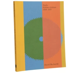 Daniel Rycharski. Strachy wybrane działania 2008-2019 teksty Iwona Kurz, Ewa Majewska, Szymon Maliborski, Rita Müller, Tomasz Rakowski recenzent naukowy Paweł Leszkowicz redaktor tomu Szymon Maliborski [2019]