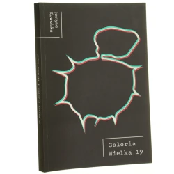 Galeria Wielka 19 Justyna Kowalska [2016]