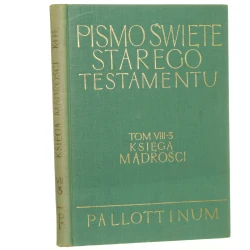 Pismo Święte Starego Testamentu T. VIII-3 Księga Mądrości [1969]