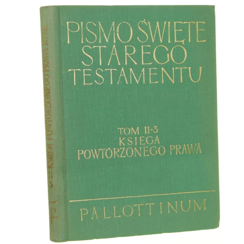 pismo święte starego testamentu księga powtórzonego prawa (1).JPG