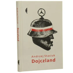 Dojczland Andrzej Stasiuk [2007]