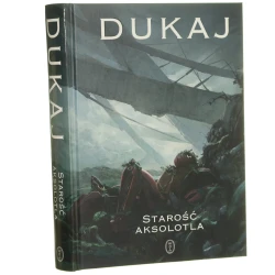 Starość Aksolotla hardware dreams Jacek Dukaj [2019]