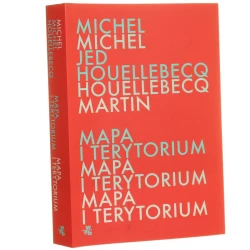 Mapa i terytorium Michel Houellebecq przełożyła Beata Geppert [2023]