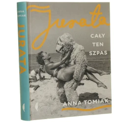 Jurata cały ten szpas Anna Tomiak [2019]