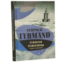Tyrmand Warszawski Teksty niewydane Tyrmand Leopold [2011]