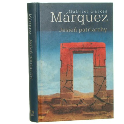 Jesień patriarchy Marquez Gabriel Garcia [2000] (id: 99840)