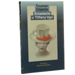 Śniadanie u Tiffany'ego Capote Truman [Klasyka Współczesności / 2002] (id: 57795)