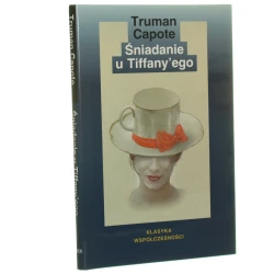 Śniadanie u Tiffany'ego Capote Truman [Klasyka Współczesności / 2002]