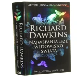 Najwspanialsze widowisko świata Świadectwa ewolucji Dawkins Richard [2010]