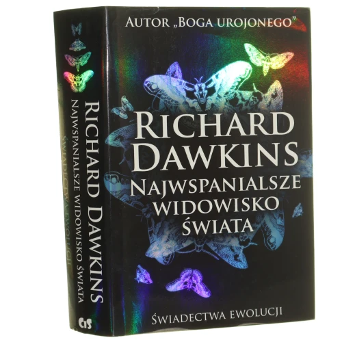 Najwspanialsze widowisko świata Świadectwa ewolucji Dawkins Richard [2010]