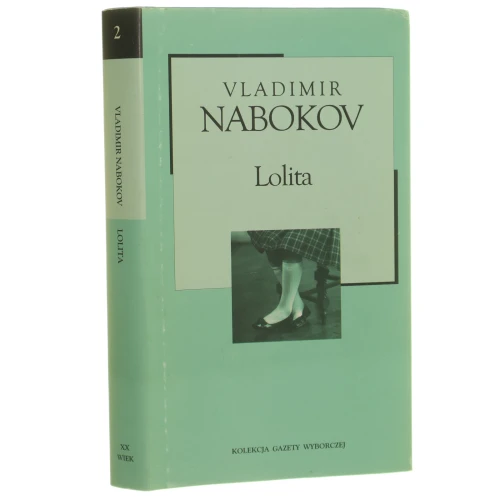 Lolita Vladimir Nabokov [Kolekcja Gazety Wyborczej / 2004]
