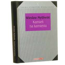 Kamień na kamieniu Myśliwski Wiesław (Polska Literatura Współczesna) (2008)