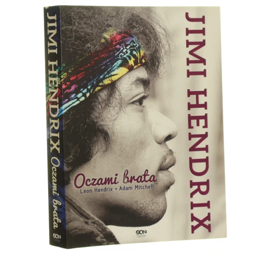 ​Jimi Hendrix oczami brata Hendrix Leon, Mitchell Adam [2014] (id: 42043)