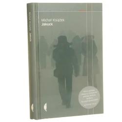 Jakuck Słownik miejsca Michał Książek [Reportaż / 2013]