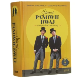 Starsi panowie dwaj kompendium niewiedzy Monika Wasowska, Grzegorz Wasowski [2014]