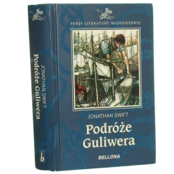 Podróże Guliwera Jonathan Swift [Perły Literatury Młodzieżowej / 2018]