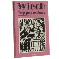Trup przy telefonie czyli Opowiadania żydowskie Wiech - Stefan Wiechecki zebrał i opracował Robert Stiller [2025]