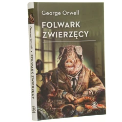 Folwark zwierzęcy George Orwell [przeł. Maja Justyna] [2022]