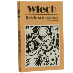 Kusicielka w opałach czyli Opowiadania sądowe Wiech Stefan Wiechecki zebr. i oprac. Robert Stiller [2023]