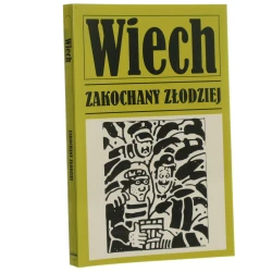 Zakochany złodziej czyli Opowiadania warszawskie Wiech Stefan Wiechecki zebrał i opracował Robert Stiller [2016]