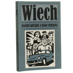 Maniuś Kitajec i jego ferajna Wiech Stefan Wiechecki [2020]