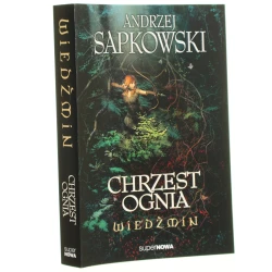 Chrzest ognia Andrzej Sapkowski [Wiedźmin / 2014]