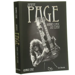 Jimmy Page dobre czasy, złe czasy George Case tłumaczenie Tomasz Szmajter [2017]
