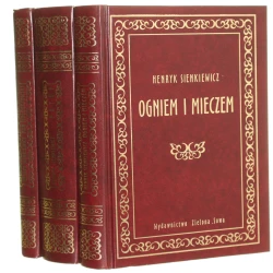 Trylogia [Ogniem i mieczem, Potop, Pan Wołodyjowski] t. I-III Henryk Sienkiewicz [2008]