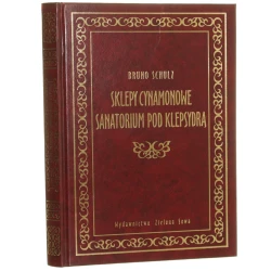 Sklepy cynamonowe Sanatorium pod klepsydrą Schulz Bruno [2004]