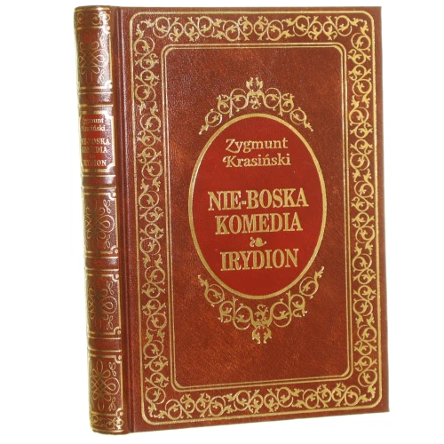 Nie-Boska komedia Irydion Krasiński Zygmunt [Exlibris / 2002]