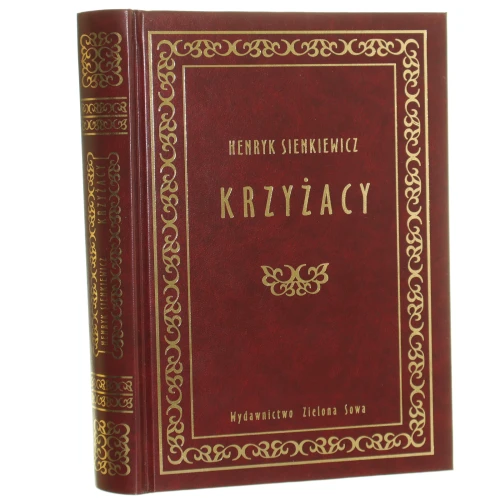 Krzyżacy t. I-II [w 1 vol.] Henryk Sienkiewicz [2007]