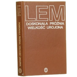 Doskonała próżnia Wielkość urojona Lem Stanisław [1985]