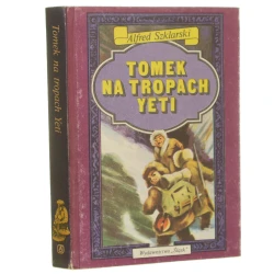 Tomek na tropach Yeti Alfred Szklarski [il. Józef Marek] [1995]