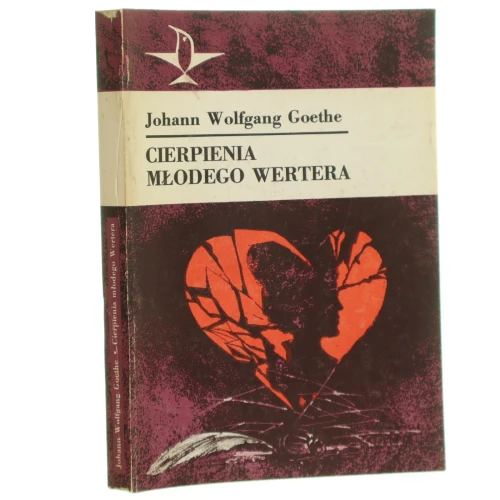 Cierpienia młodego Wertera Johann Wolfgang Goethe tł. [z niem.] Leopold Staff [Koliber / 1986]