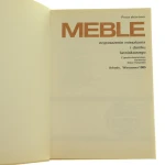 Meble Wyposażenie mieszkania i domku letniskowego Praca zbiorowa [aut. J. Borsik et al.] [Zrób to Sam / 1985]