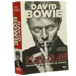 Dawid Bowie starman człowiek, który spadł na ziemię Paul Trynka tł. Agnieszka Wojtowicz-Jach [2013]