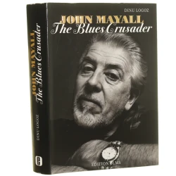 John Mayall the blues crusader Logoz Dinu [2014]
