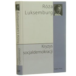 Kryzys socjaldemokracji Róża Luksemburg (2005)