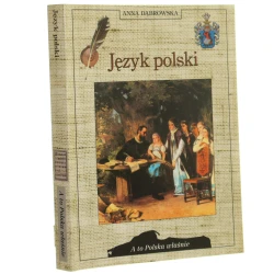 Język polski Anna Dąbrowska [A to Polska Właśnie / 2004]