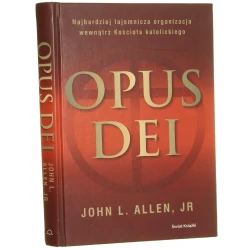 Opus Dei John L. Allen jr z ang. przeł. Anna i Jacek Maziarscy [2006]