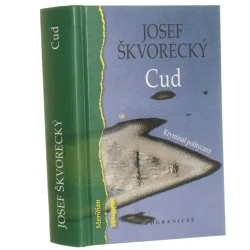 Cud kryminał polityczny Josef Škvorecký przełożył Andrzej S. Jagodziński [Meridian / 2018]