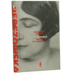 Berezowska nagość dla wszystkich Małgorzata Czyńska [Biografie Sławnych Ludzi / 2018]